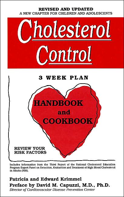 Cholesterol Control: 3-Week Plan Handbook and Cookbook