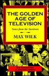 The Golden Age of Television
