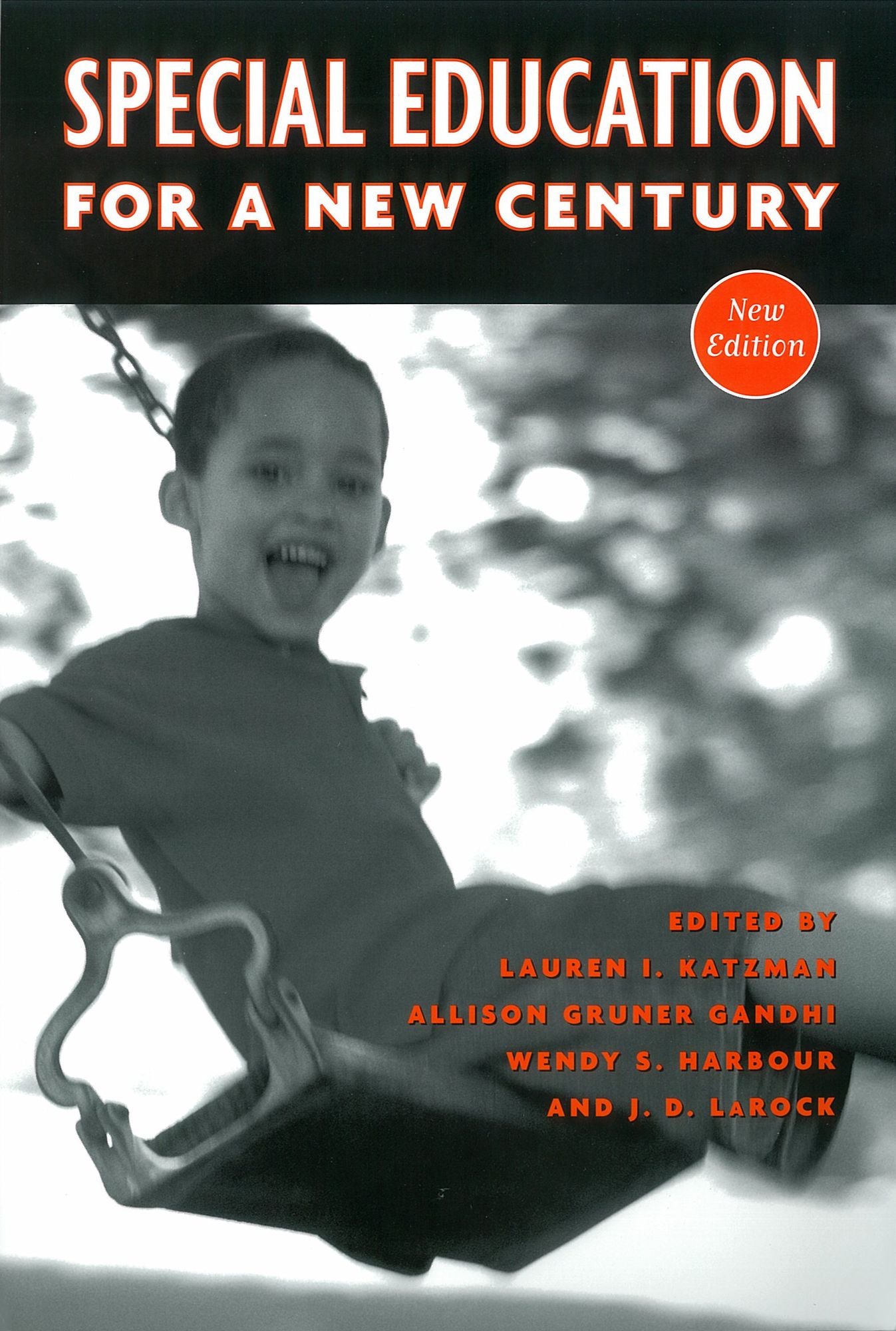 Special Education for a New Century (Harvard Educational Review Reprint Series #41)