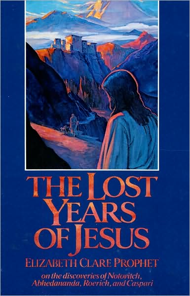Lost Years of Jesus: Documentary Evidence of Jesus' 17 Year Journey