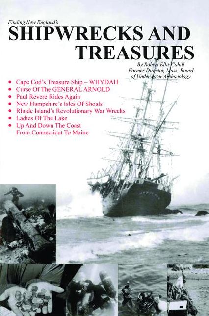 Finding New England's Shipwrecks and Treasures (Collectible Classics Series)
