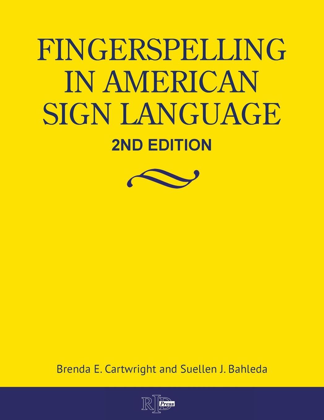 Fingerspelling in American Sign Language