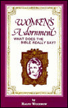 Women's Adornment: What Does The Bible Really Say?