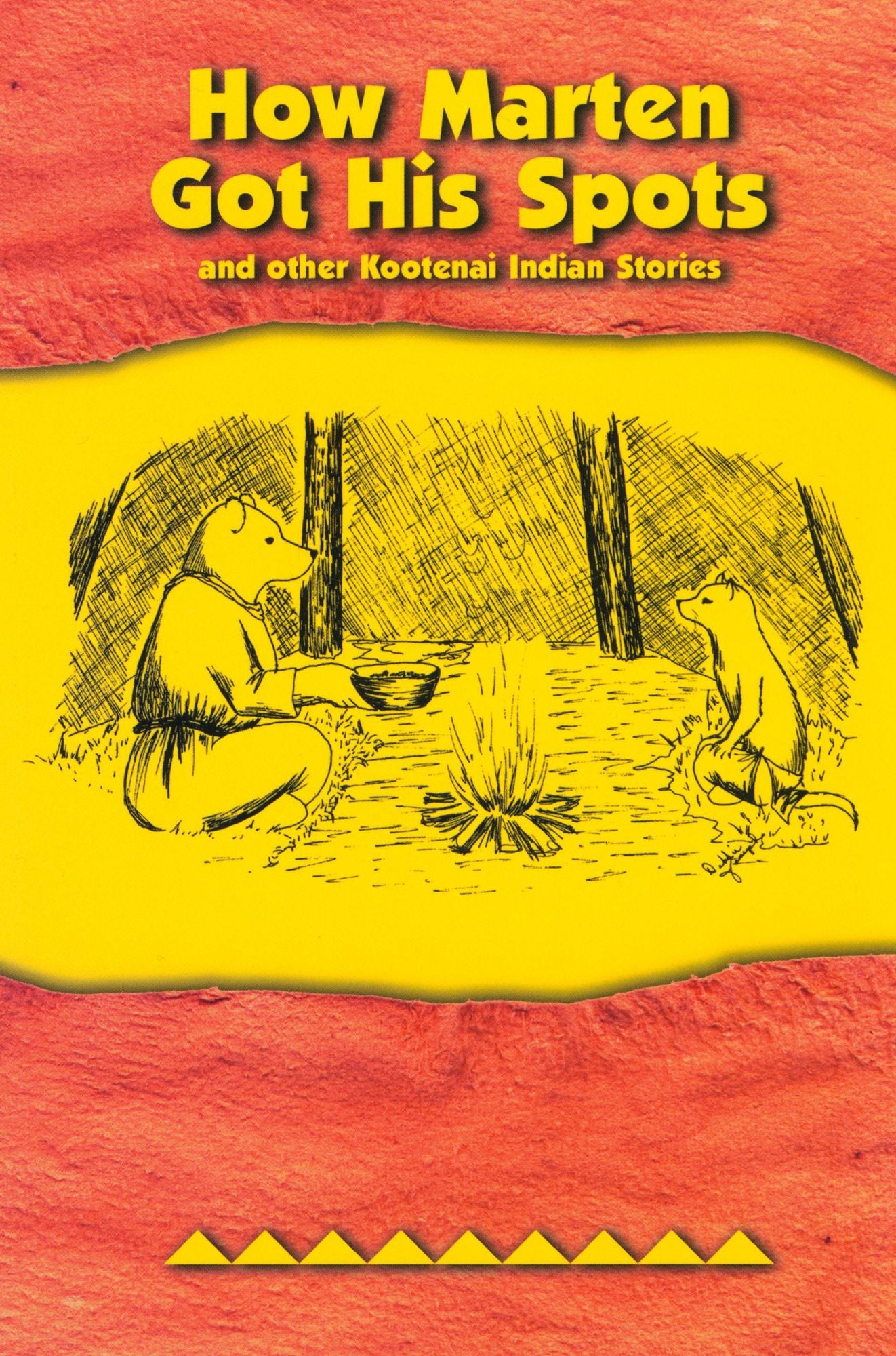 How Marten Got His Spots: and Other Kootenai Indian Stories