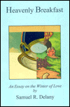 Heavenly Breakfast: An Essay on the Winter of Love