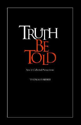 Truth Be Told: New and Collected Premortems