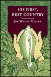 His First, Best Country