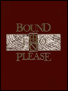 Bound to Please: Selected Rare Books about Louisiana from the Historic New Orleans Collection