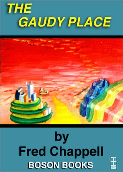 The Gaudy Place