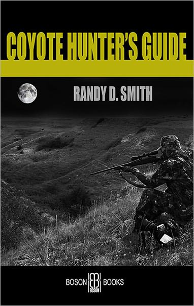 Coyote Hunter's Guide