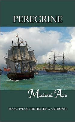 Peregrine: Book Five of the Fighting Anthonys