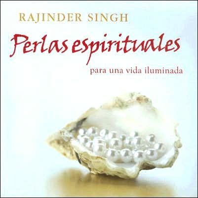 Perlas espirituales para una vida iluminada