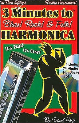 3 Minutes to Blues, Rock & Folk Harmonica: Third Edition