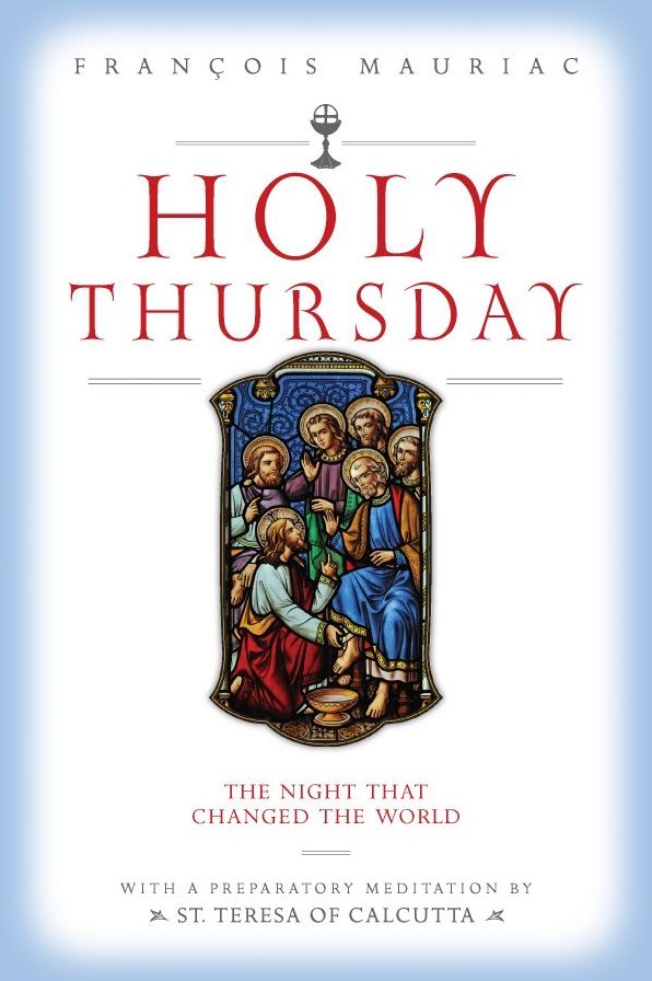 Holy Thursday: An Intimate Remembrance