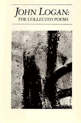 John Logan: The Collected Poems