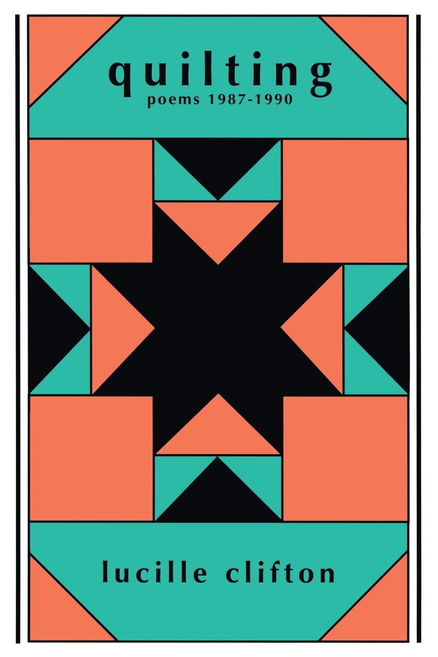 Quilting: Poems, 1987-1990
