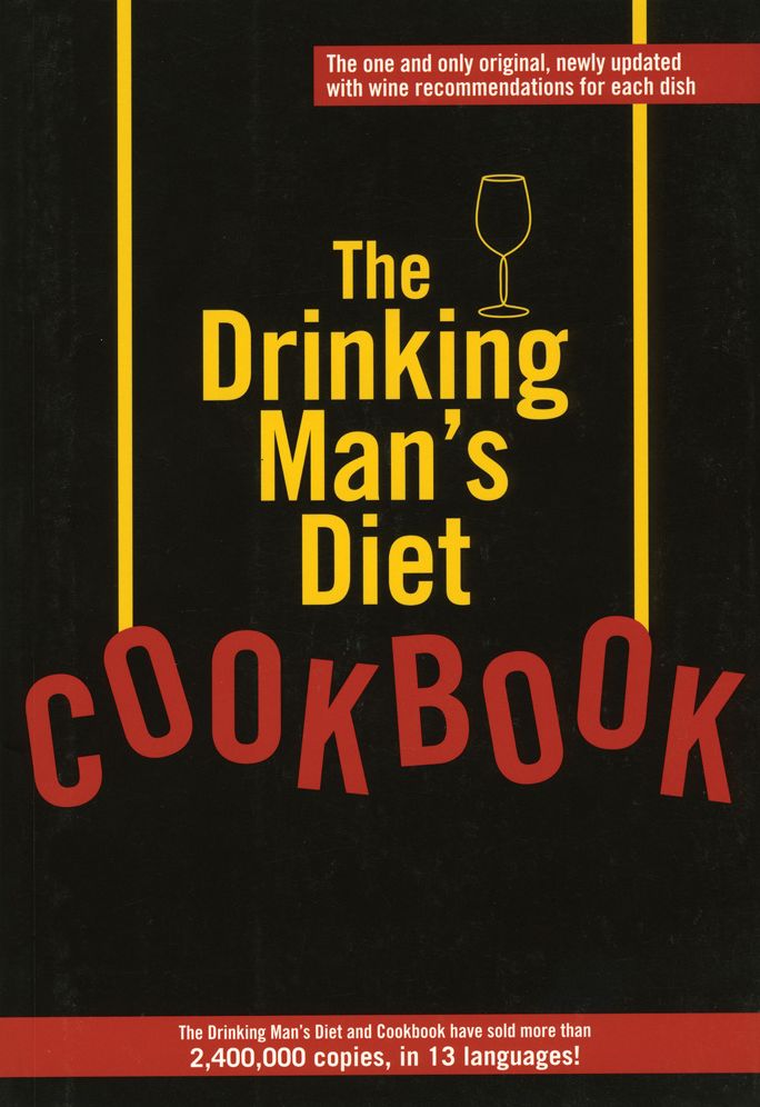 Drinking Man's Diet Cookbook