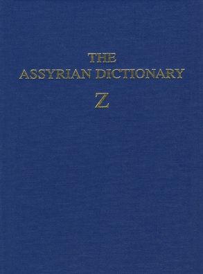 The Assyrian Dictionary of the Oriental Institute of the University of Chicago