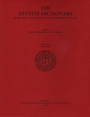 The Hittite Dictionary of the Oriental Institute of the University of Chicago: (Nai- to Nutarnu-)