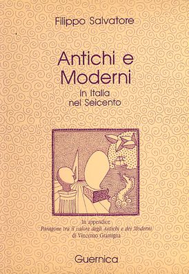 Antichi E Moderni In Italia Nel Seicento