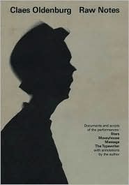 Raw Notes: Documents and Scripts of the Performances: Stars, Moveyhouse, Massage, The Typewriter, with annotations by the author