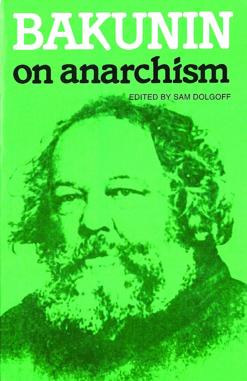 Bakunin on Anarchism