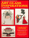 Art Glass Inspirations: 32 Full Size Patterns for Free Form Window Lightners