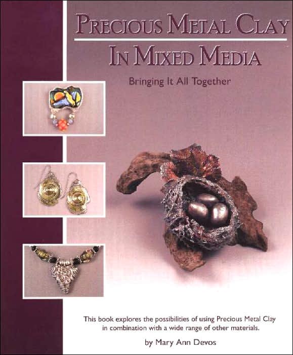 Precious Metal Clay in Mixed Media