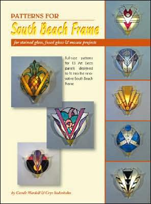 Patterns for South Beach Frame: 13 Full Size Stained Glass Patterns for Light Frame