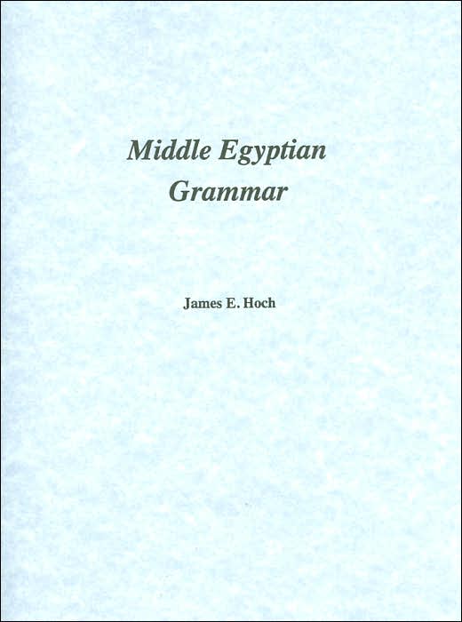 Middle Egyptian Grammar