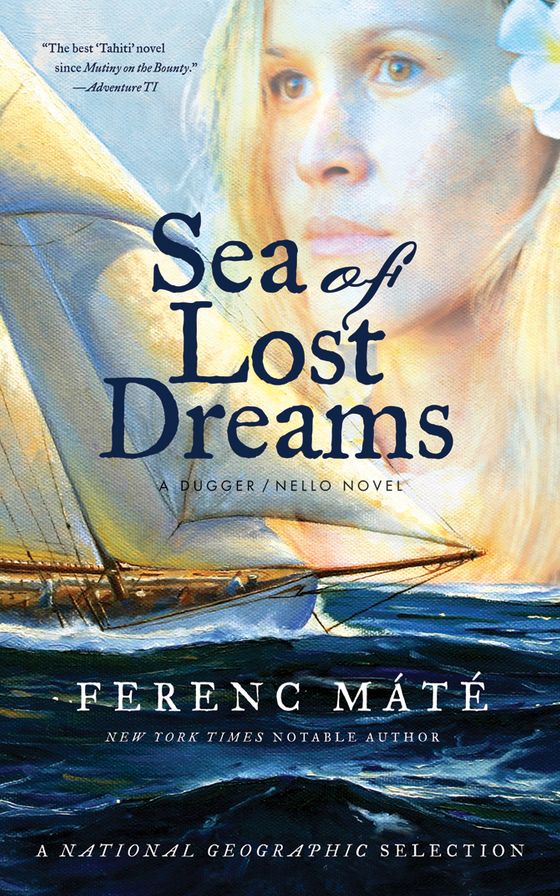 Sea of Lost Dreams: A Dugger/Nello Novel