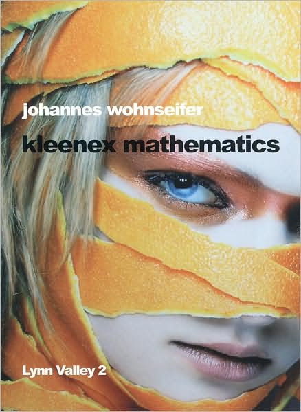 Johannes Wohnseifer: Kleenex Mathematics