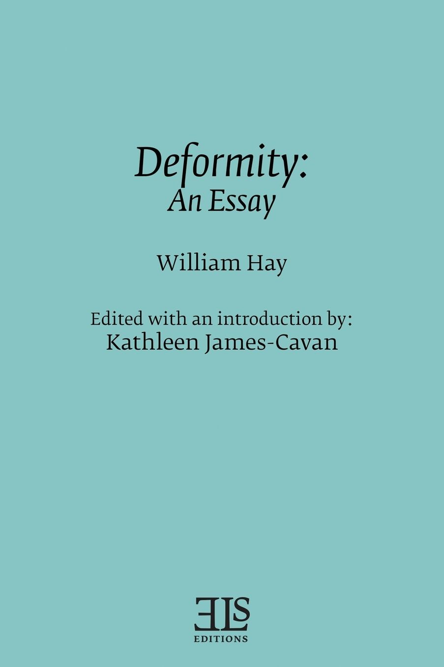 Deformity : An Essay