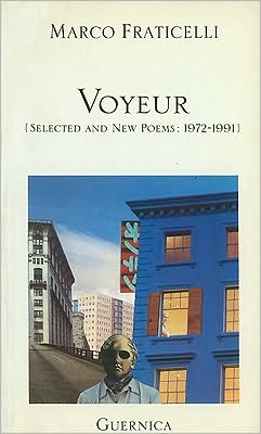 Voyeur: Selected and New Poems 1972-1991