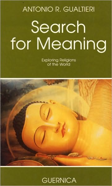 Search for Meaning: Exploring Religions of the World