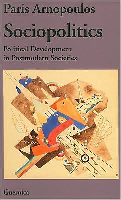 Sociopolitics: Political Development in Postmodern Societies