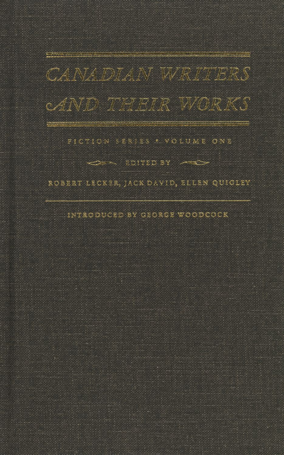 Canadian Writers and Their Works - Fiction: Frances Brooke, Catharine Parr Traill, Susanna Moodie, John Richardson, and Other Writers of the 18th and 19th Centuries