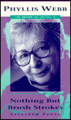 Nothing but Brush Strokes: Selected Prose