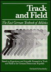 Track and Field: The East German Textbook of Athletics