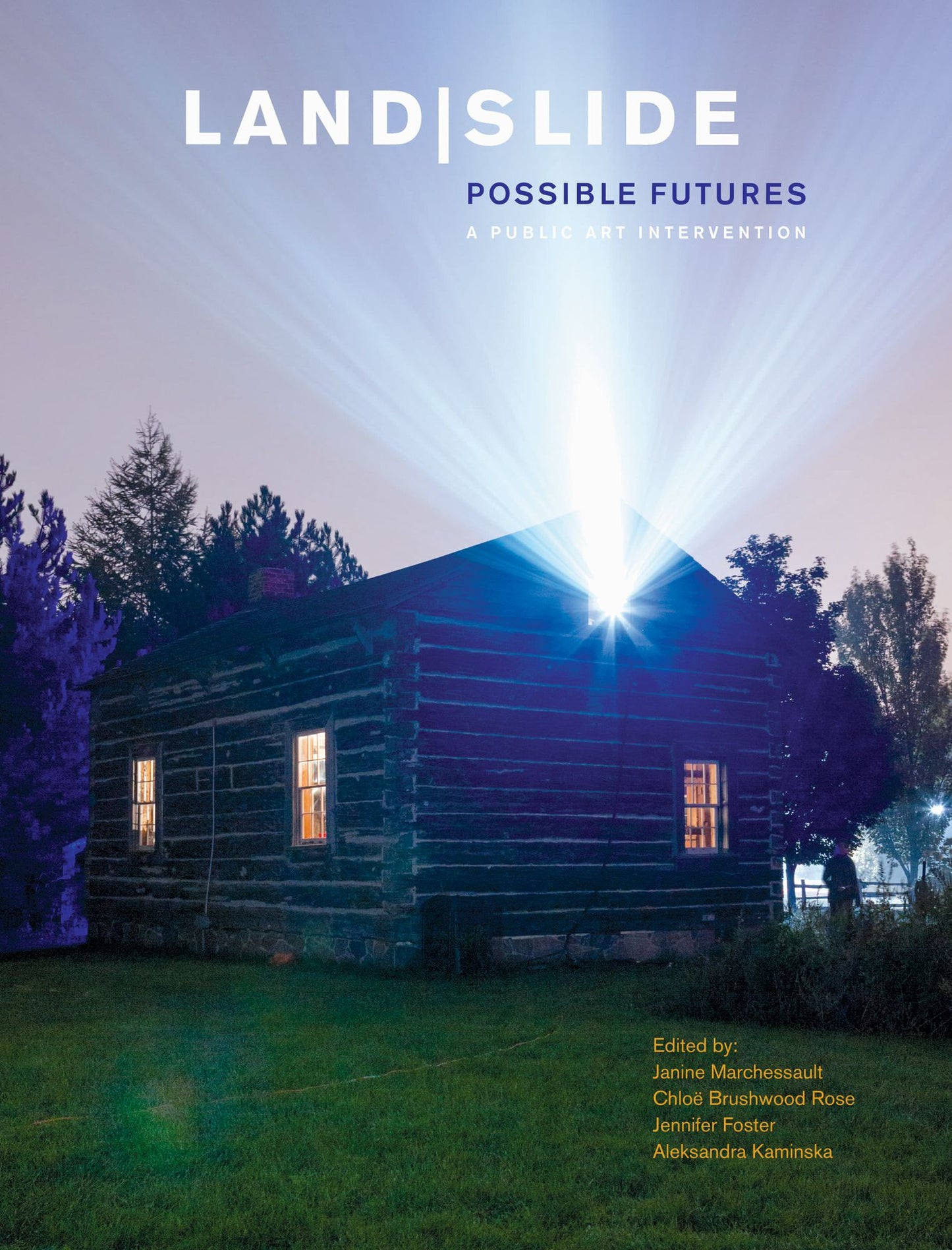 Land Slide : Possible Futures