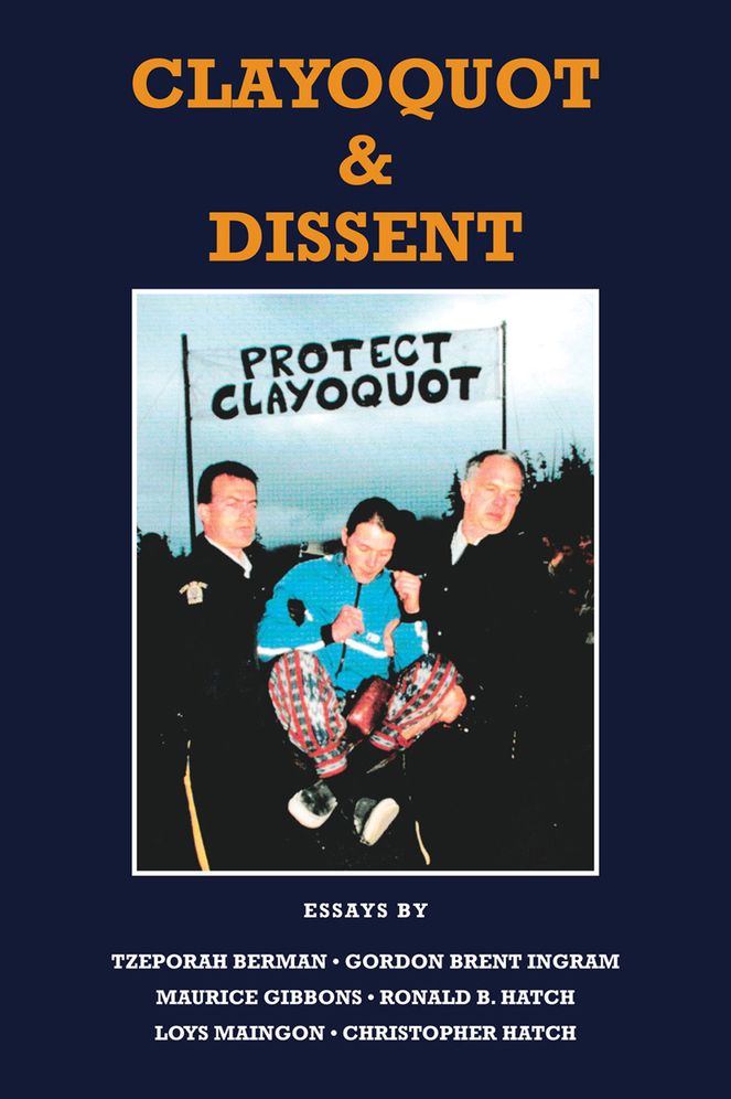 Clayoquot & Dissent