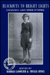 Blackouts to Bright Lights: Canadian War Bride Stories