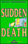 Sudden Death (A Harriet Hubbley Mystery)