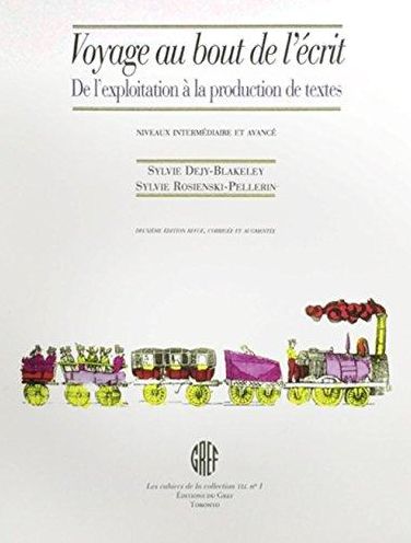 Voyage Au Bout De L'Ecrit : De L'Exploitation a la Production de Textes