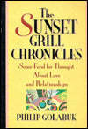 The Sunset Grill Chronicles; Some Food for Thought about Love and Relationships