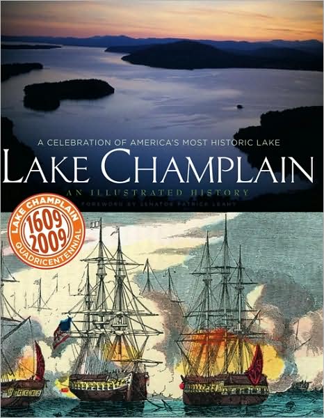 Lake Champlain: An Illustrated History