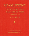 Revolution: Quotations from Revolution Party Chairman R. U. Sirius