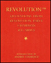 Revolution: Quotations from Revolution Party Chairman R. U. Sirius