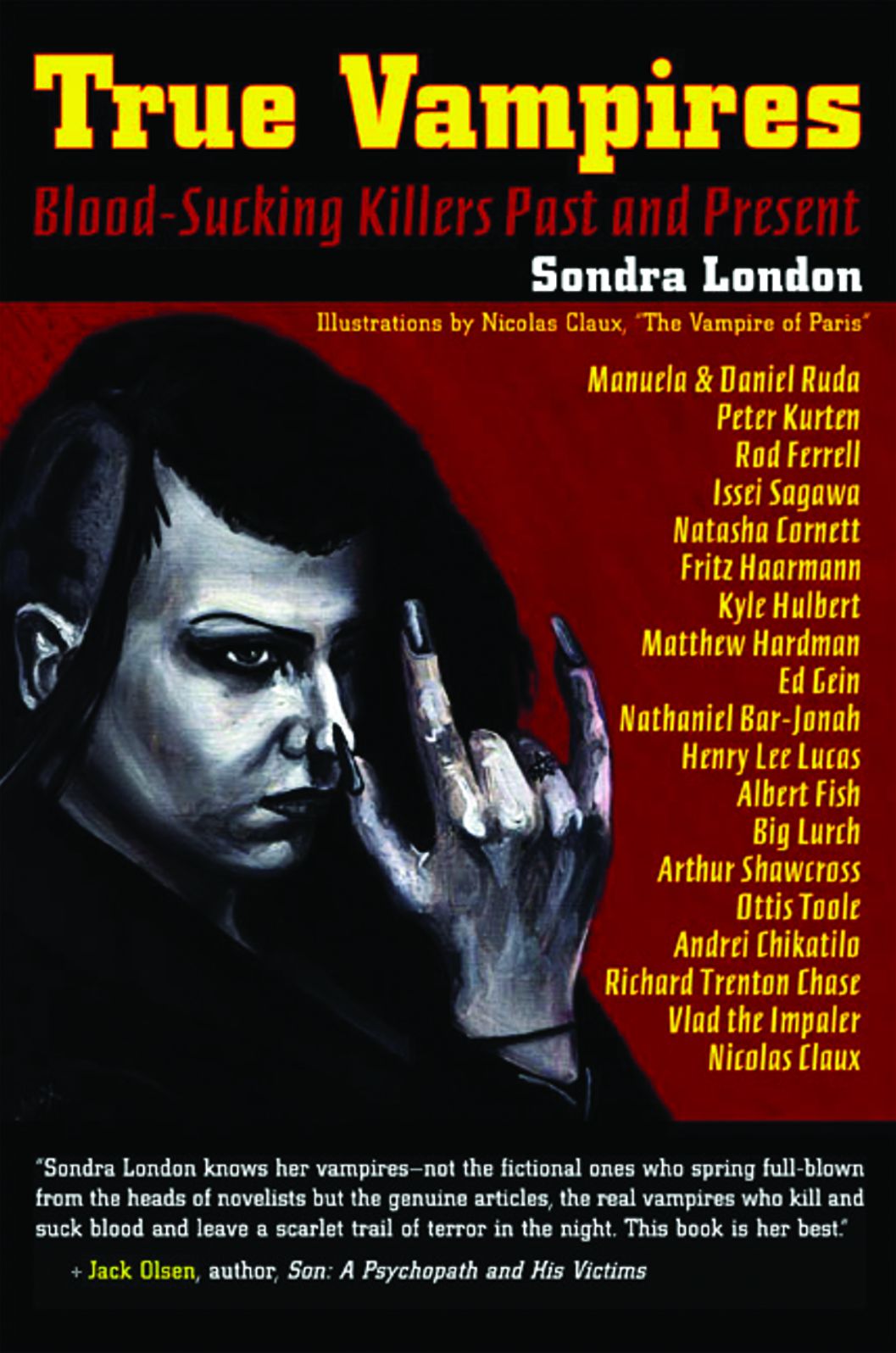True Vampires: Blood-Sucking Killers Past and Present