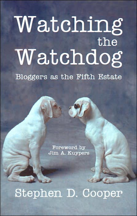 Watching the Watchdog: Bloggers as the Fifth Estate